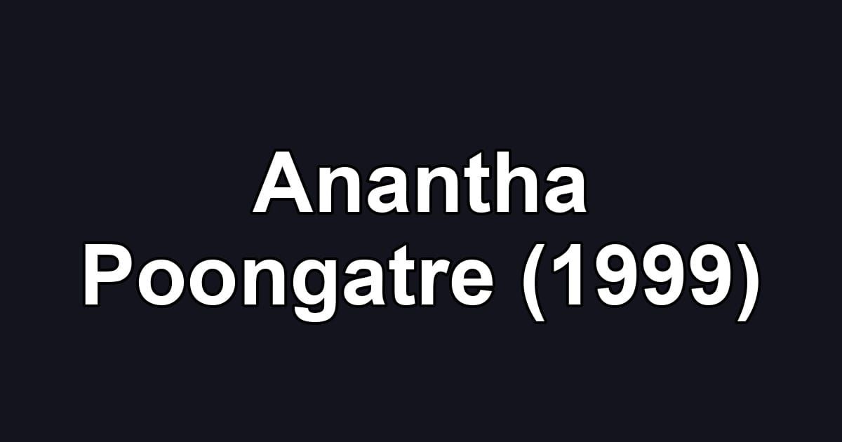 Anantha Poongatre (1999)