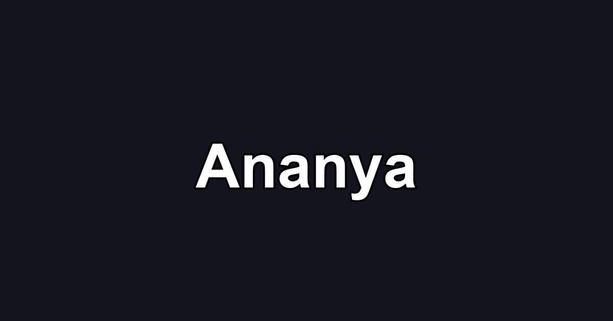 Ananya