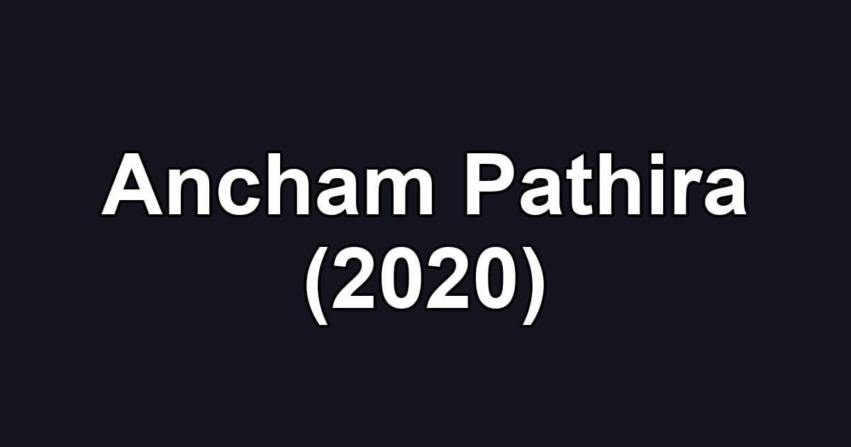 Ancham Pathira (2020)