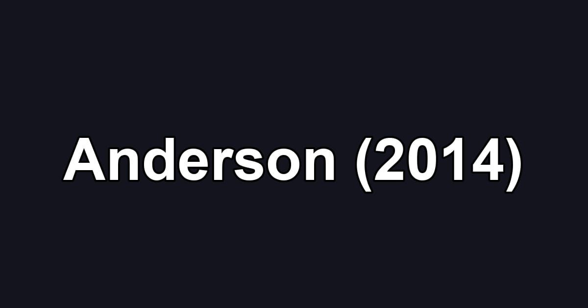 Anderson (2014)