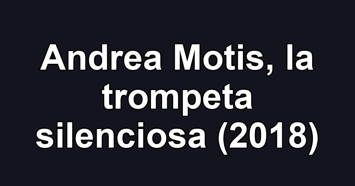 Andrea Motis, la trompeta silenciosa (2018)