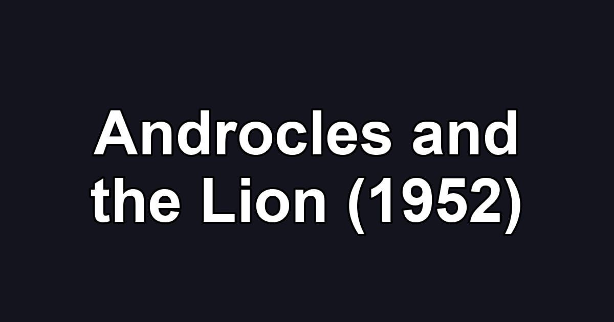 Androcles and the Lion (1952)