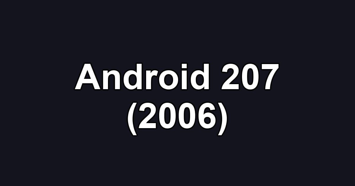 Android 207 (2006)