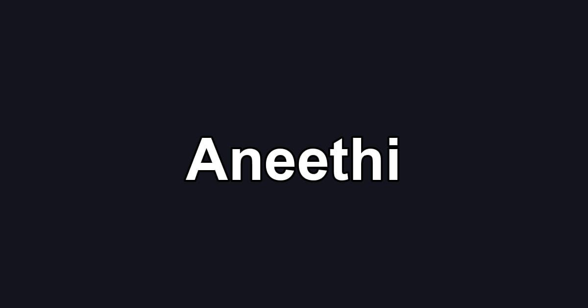 Aneethi