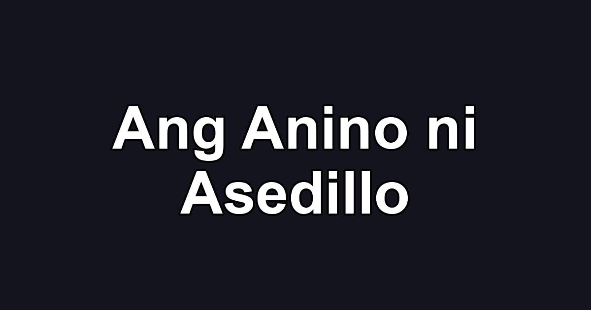 Ang Anino ni Asedillo