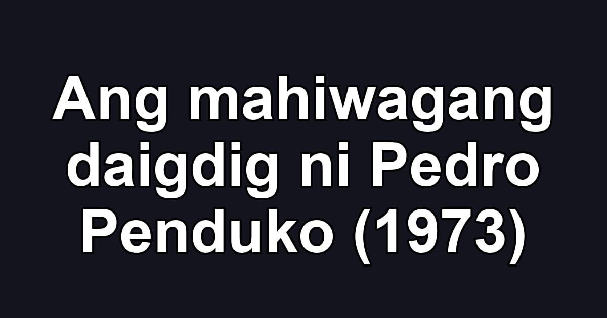 Ang mahiwagang daigdig ni Pedro Penduko (1973)