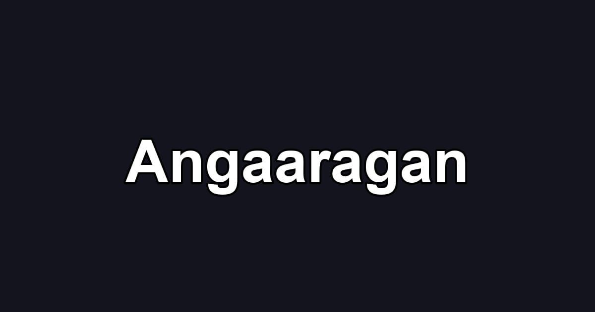 Angaaragan