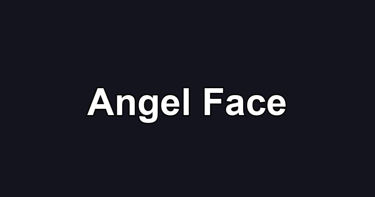 Angel Face