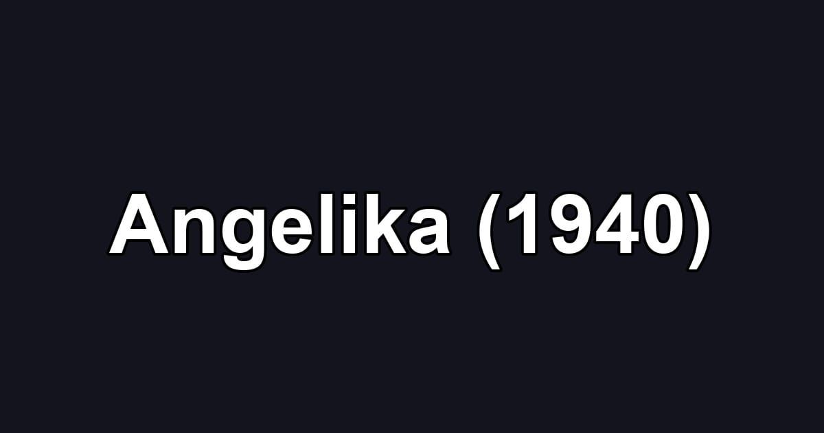 Angelika (1940)