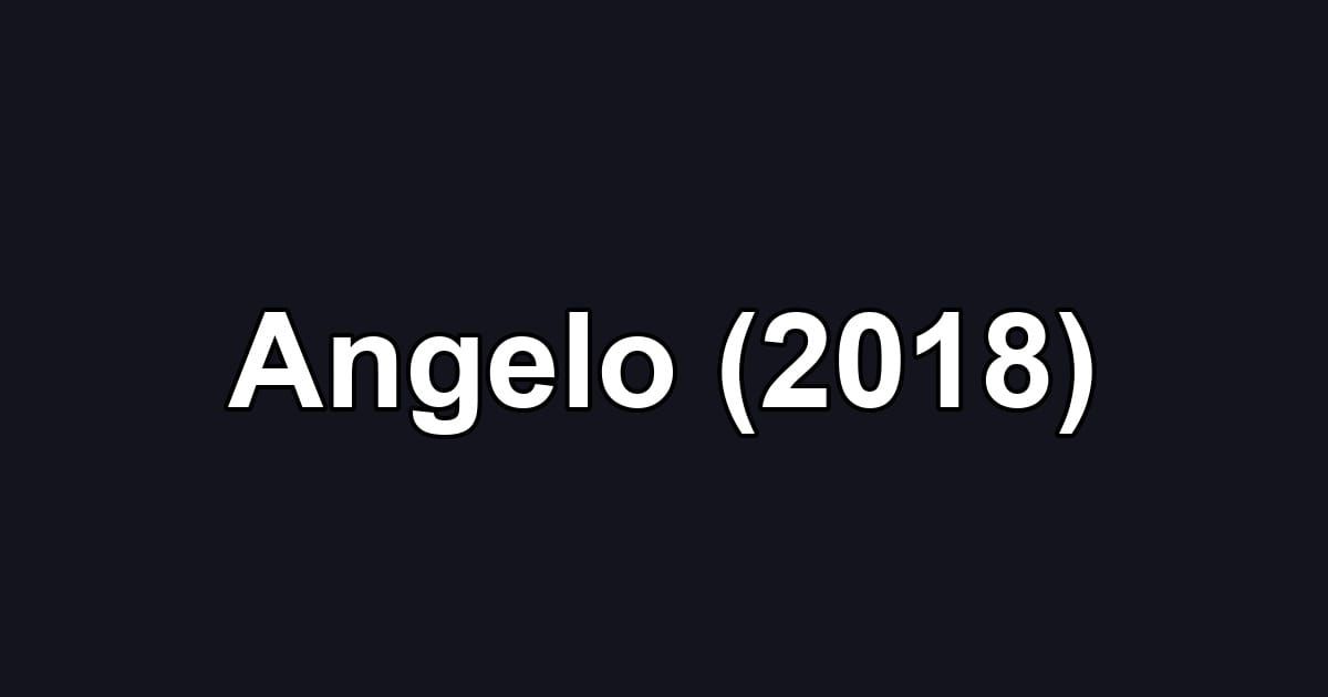 Angelo (2018)