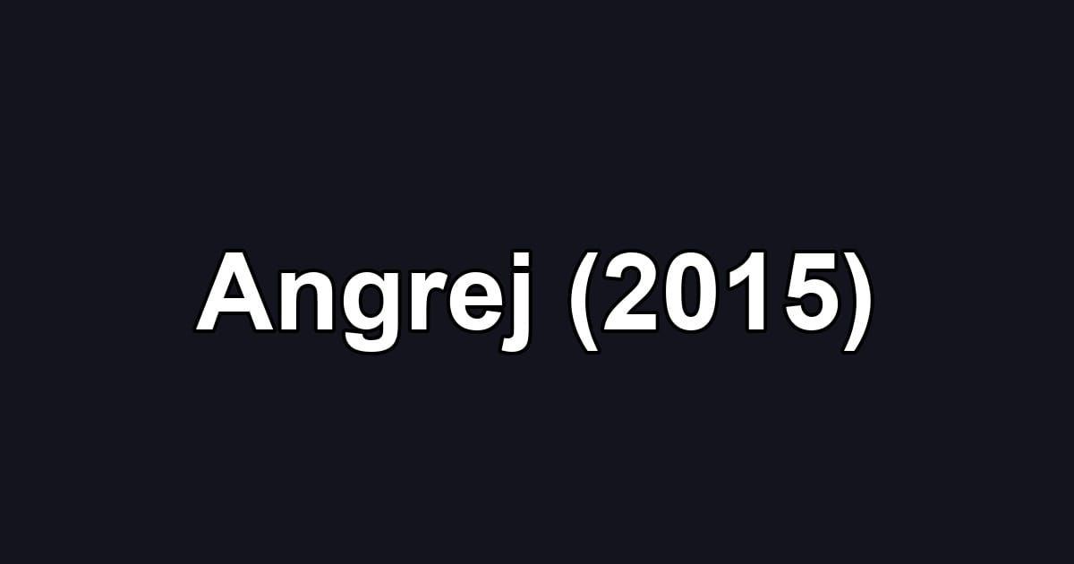 Angrej (2015)