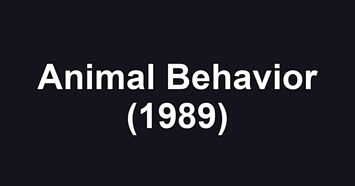 Animal Behavior (1989)