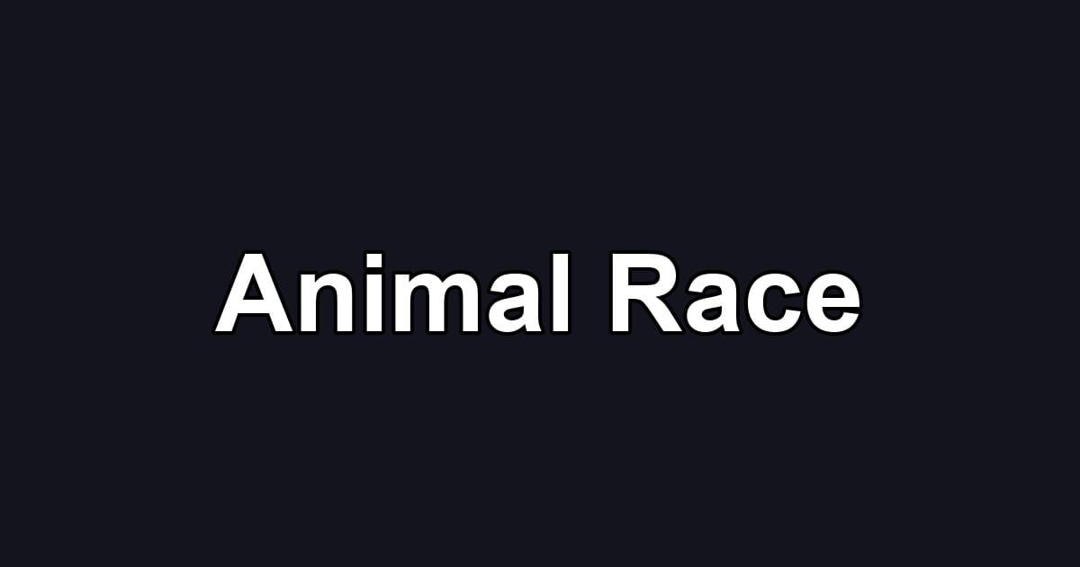 Animal Race