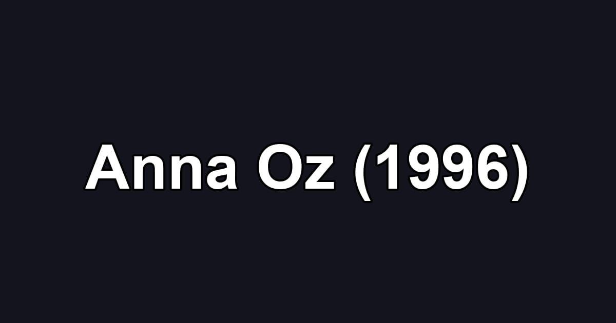 Anna Oz (1996)