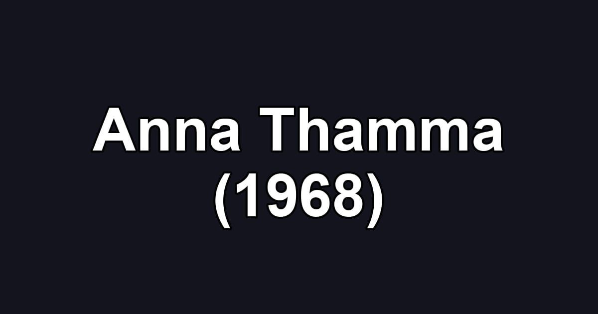 Anna Thamma (1968)