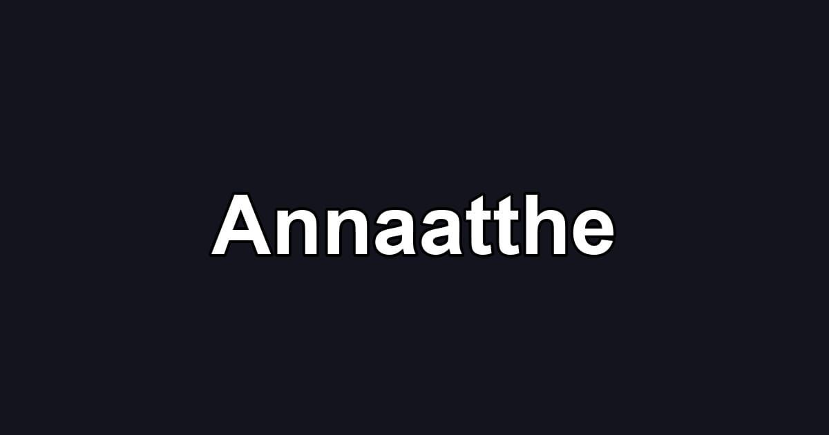 Annaatthe