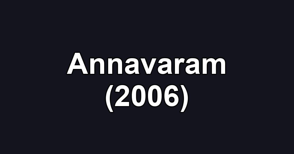 Annavaram (2006)
