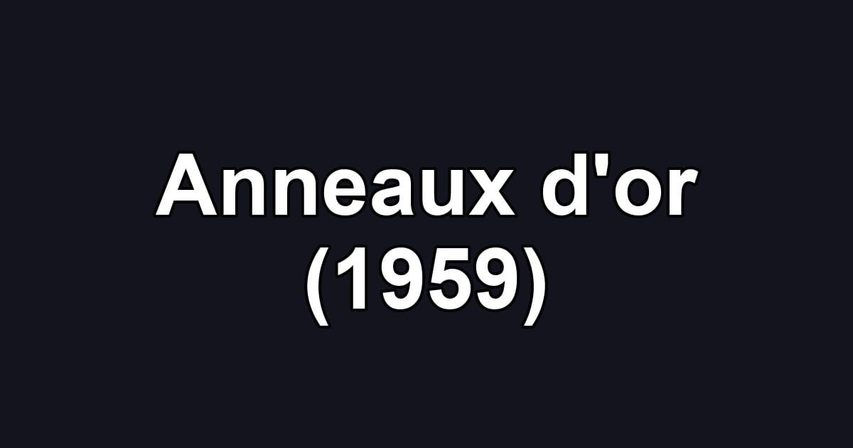 Anneaux d'or (1959)