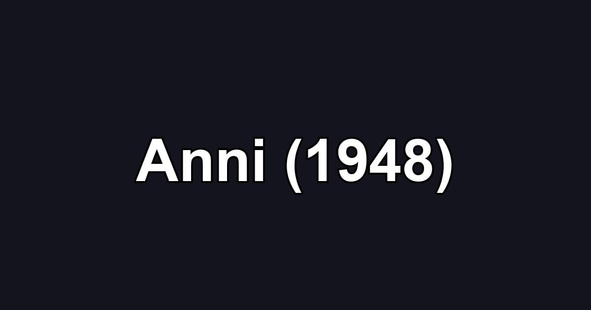 Anni (1948)