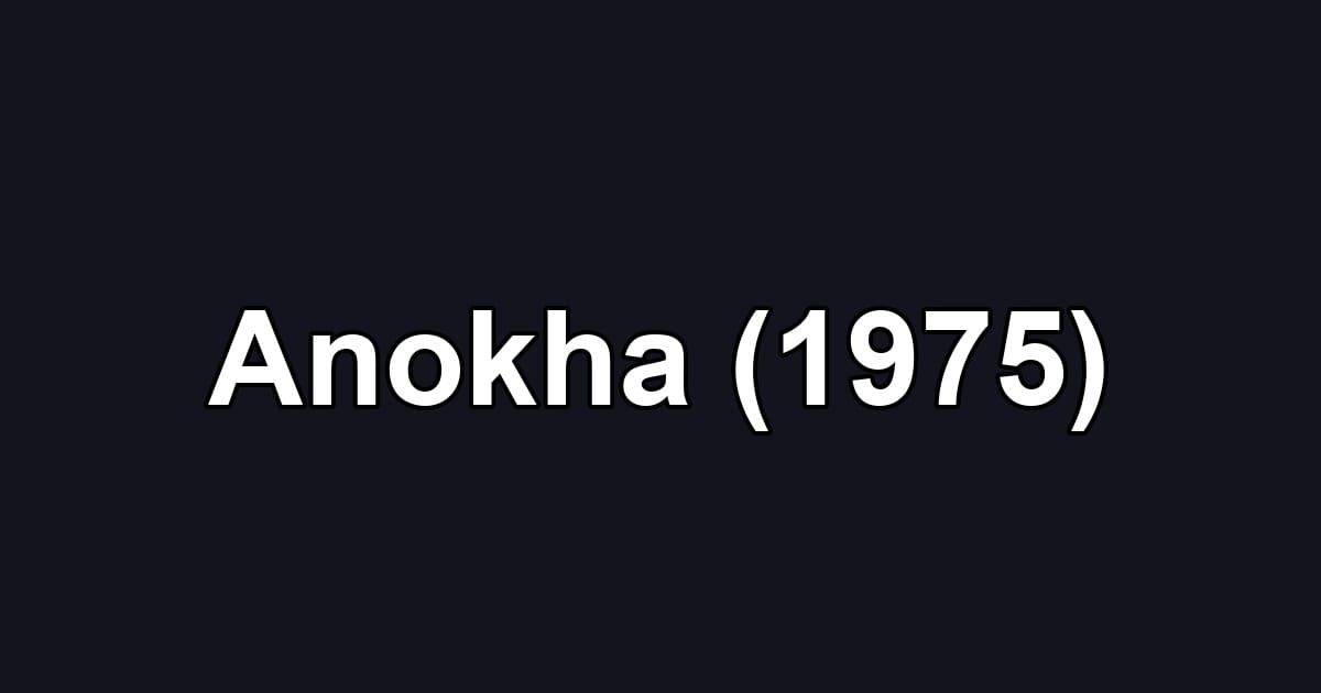 Anokha (1975)