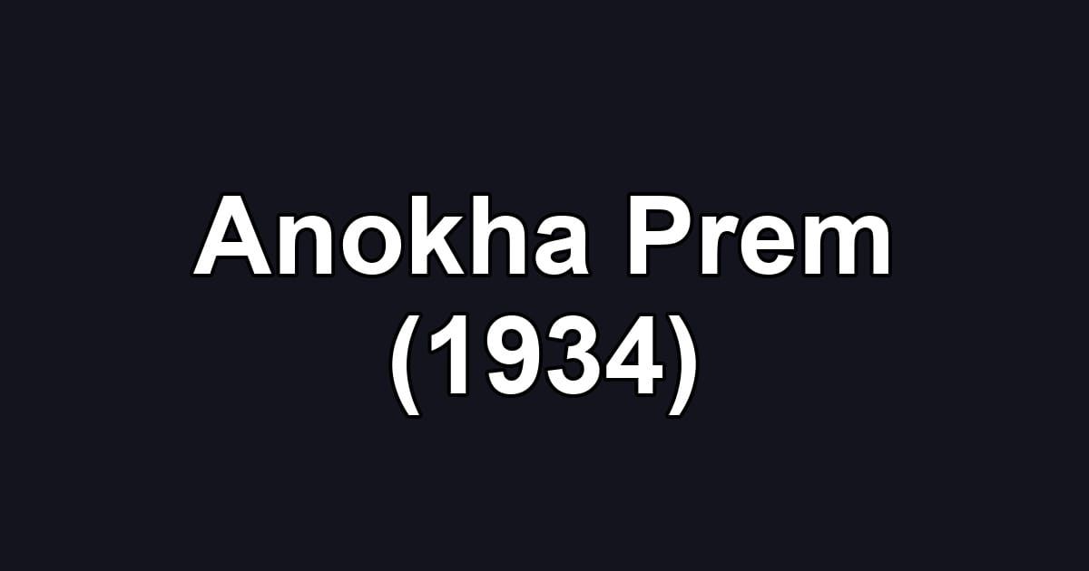Anokha Prem (1934)