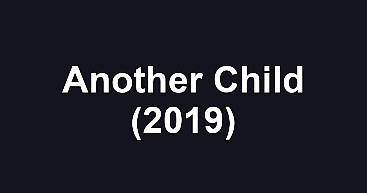 Another Child (2019)