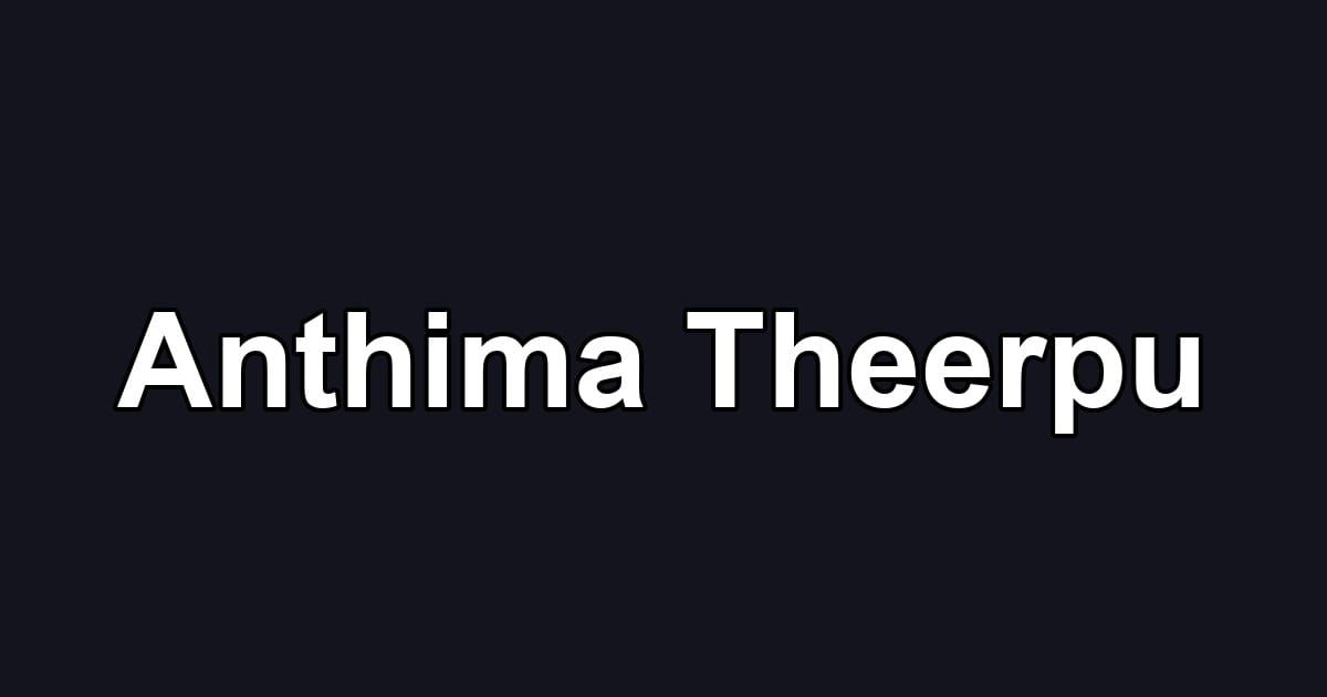 Anthima Theerpu