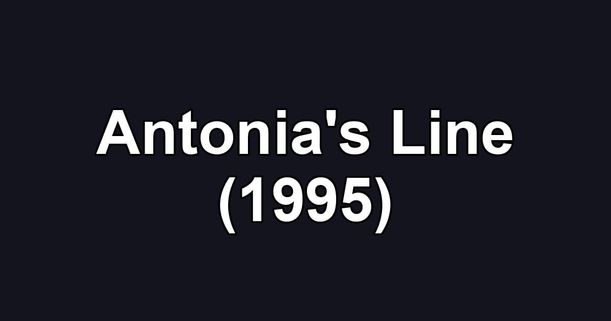 Antonia's Line (1995)