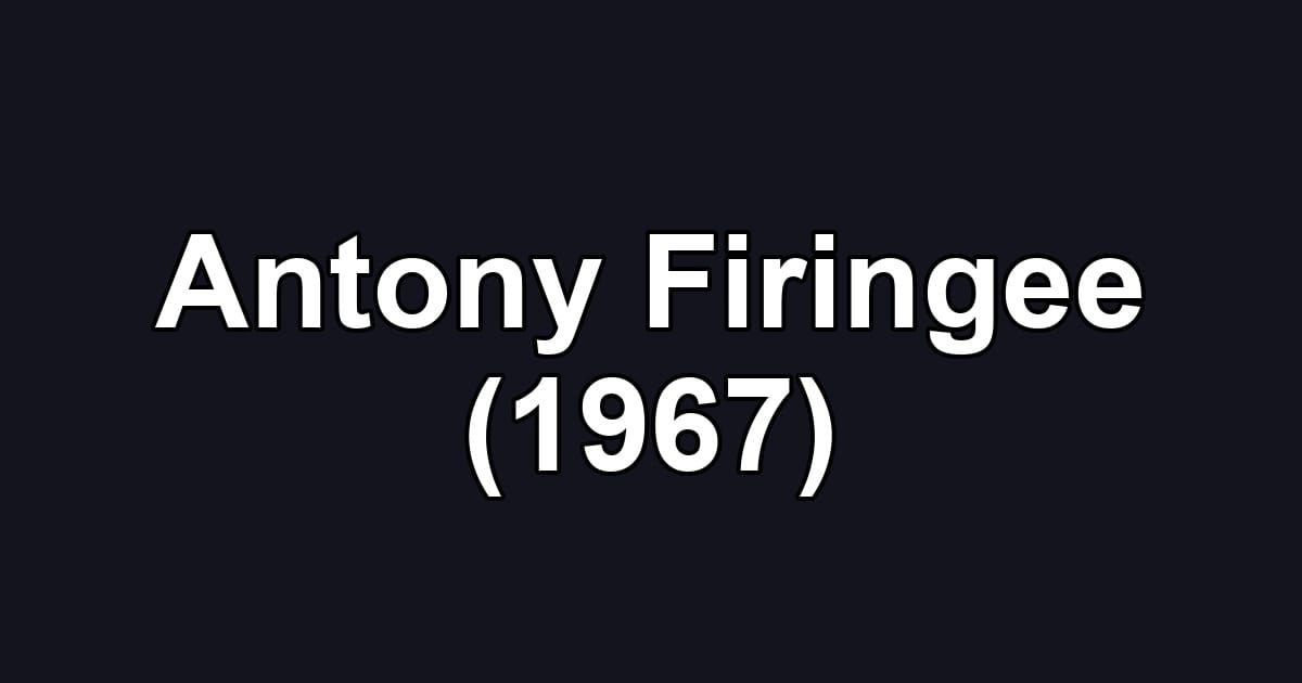 Antony Firingee (1967)