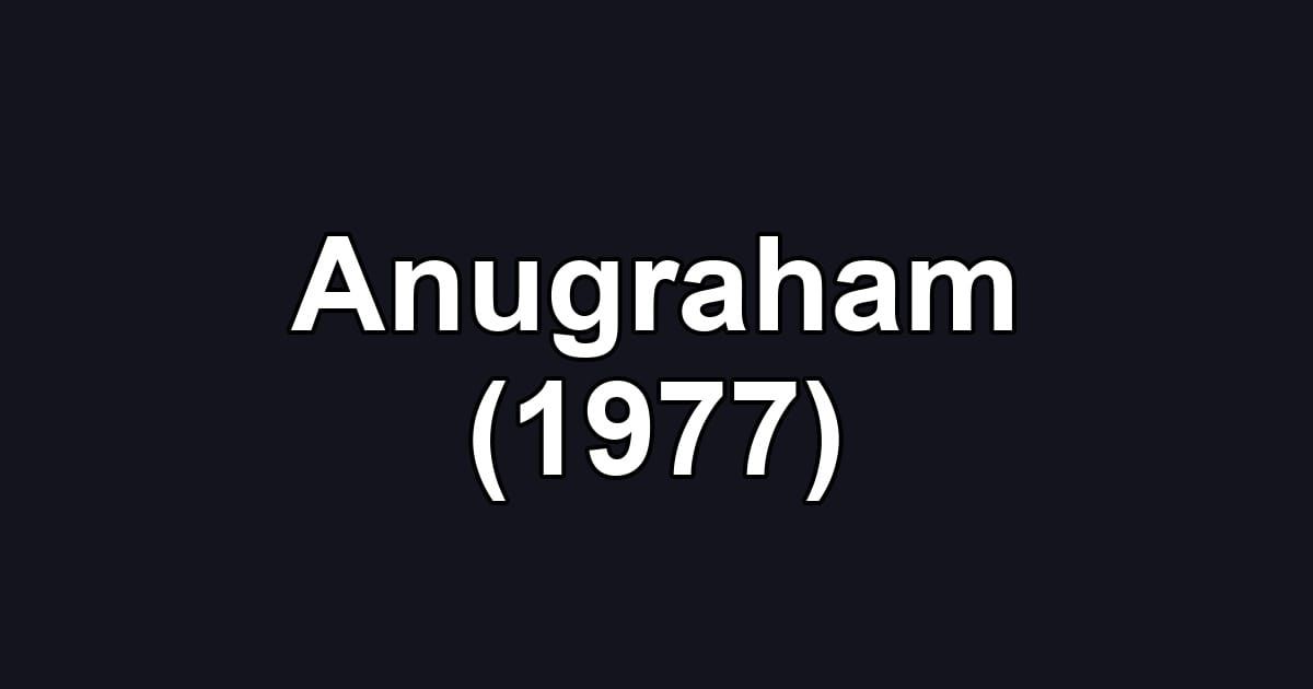 Anugraham (1977)