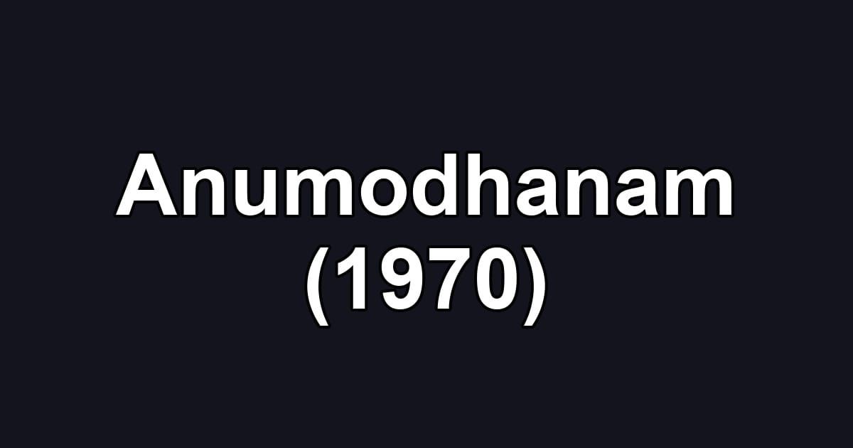 Anumodhanam (1970)