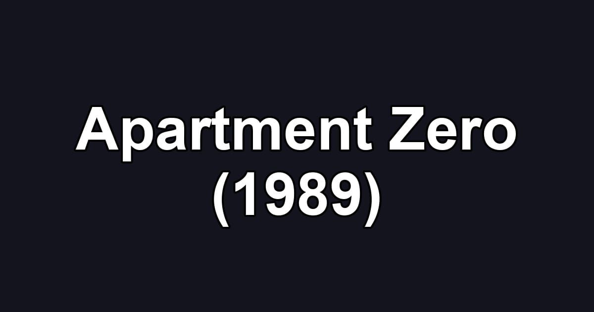 Apartment Zero (1989)