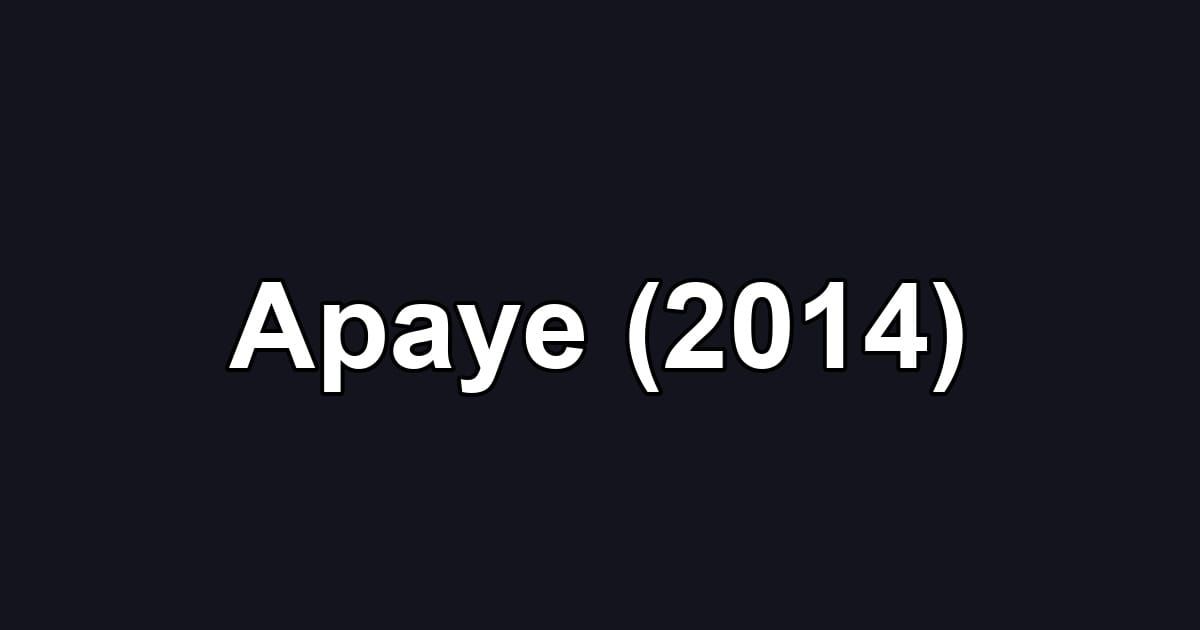 Apaye (2014)