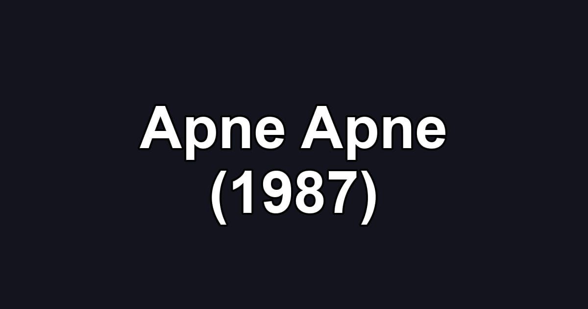 Apne Apne (1987)
