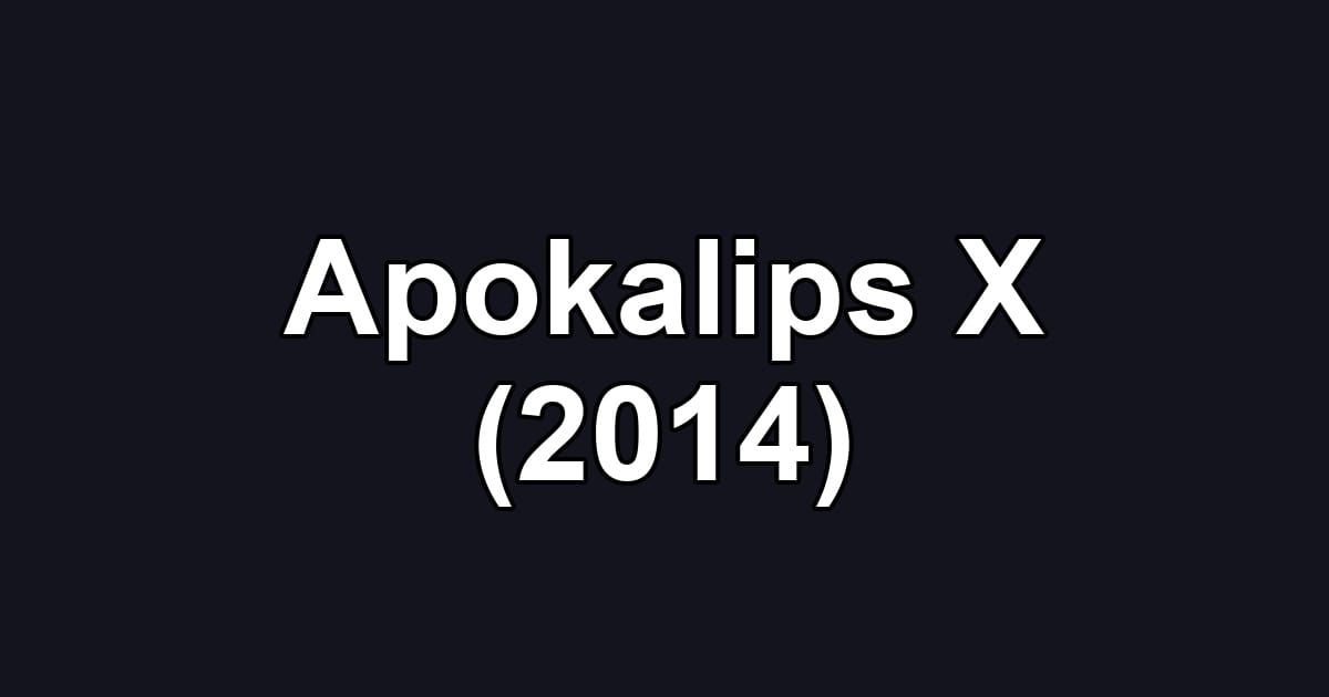 Apokalips X (2014)