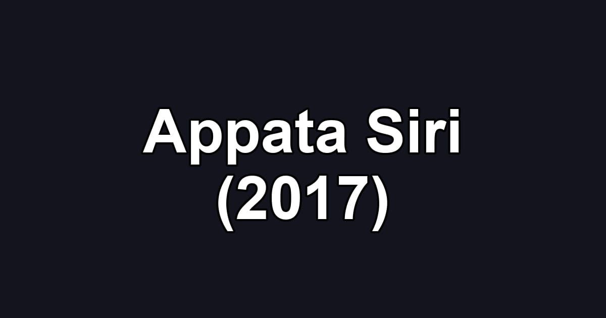 Appata Siri (2017)