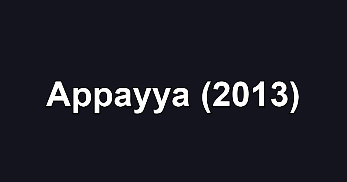 Appayya (2013)