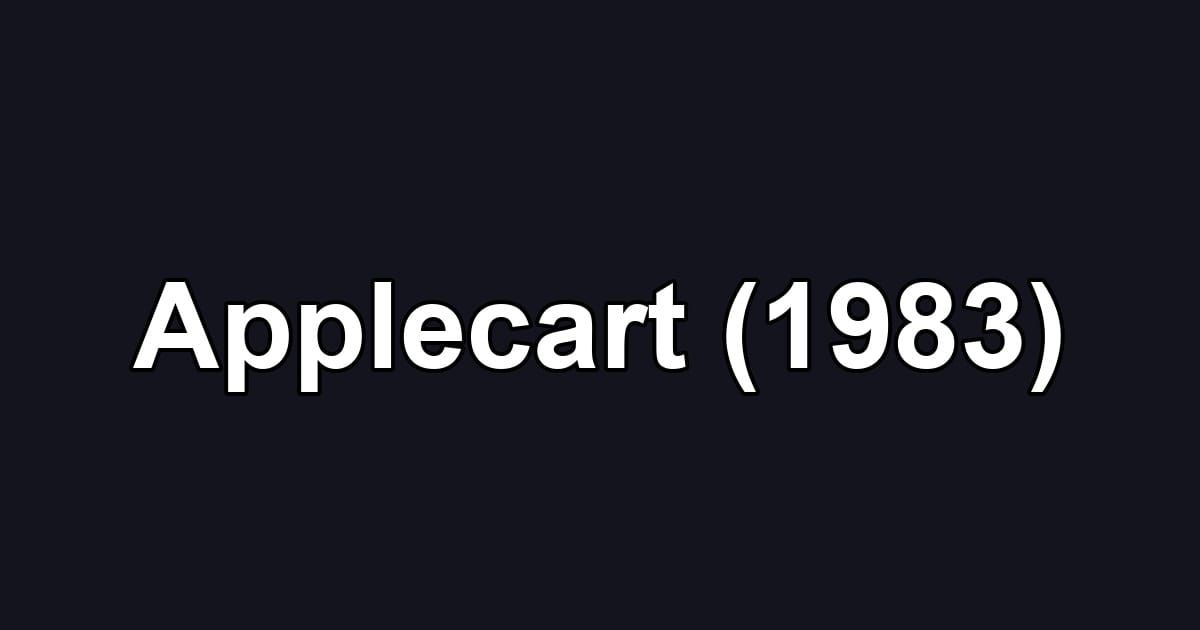 Applecart (1983)