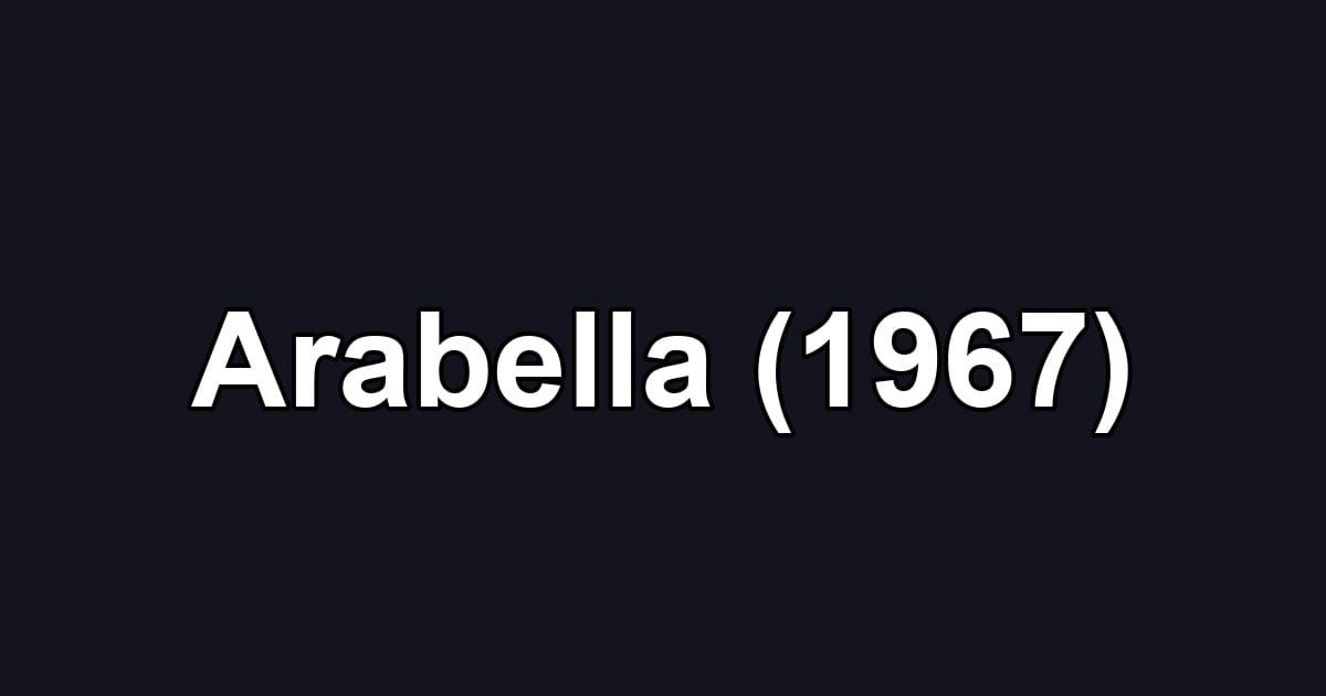 Arabella (1967)
