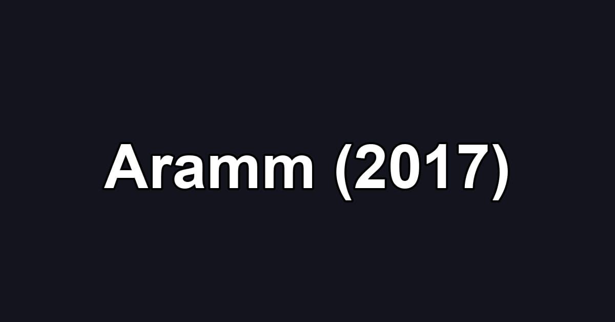Aramm (2017)