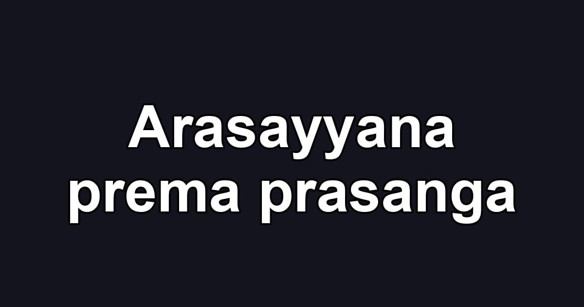 Arasayyana prema prasanga
