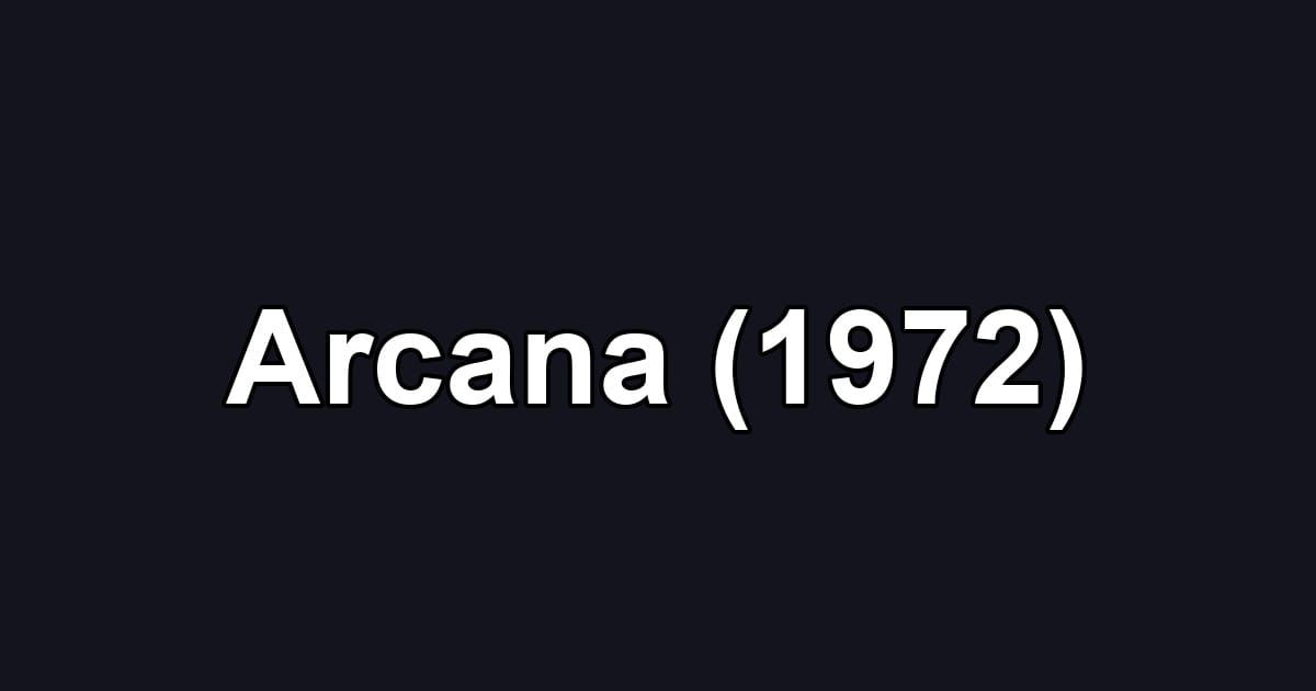 Arcana (1972)