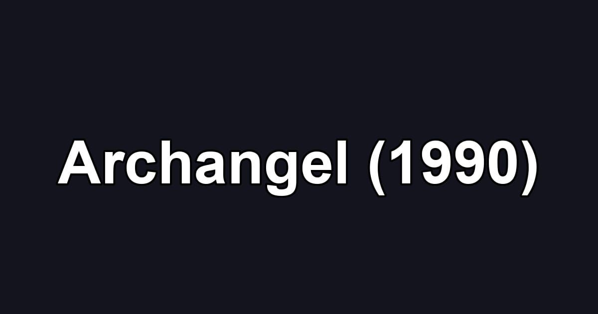 Archangel (1990)