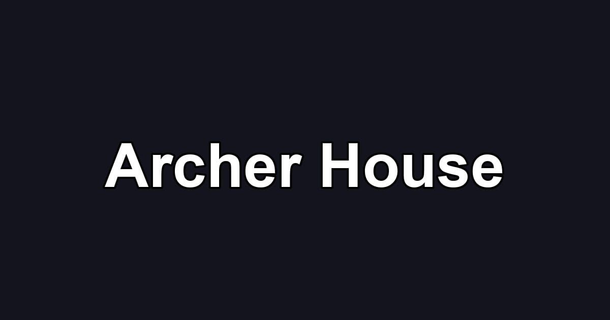 Archer House