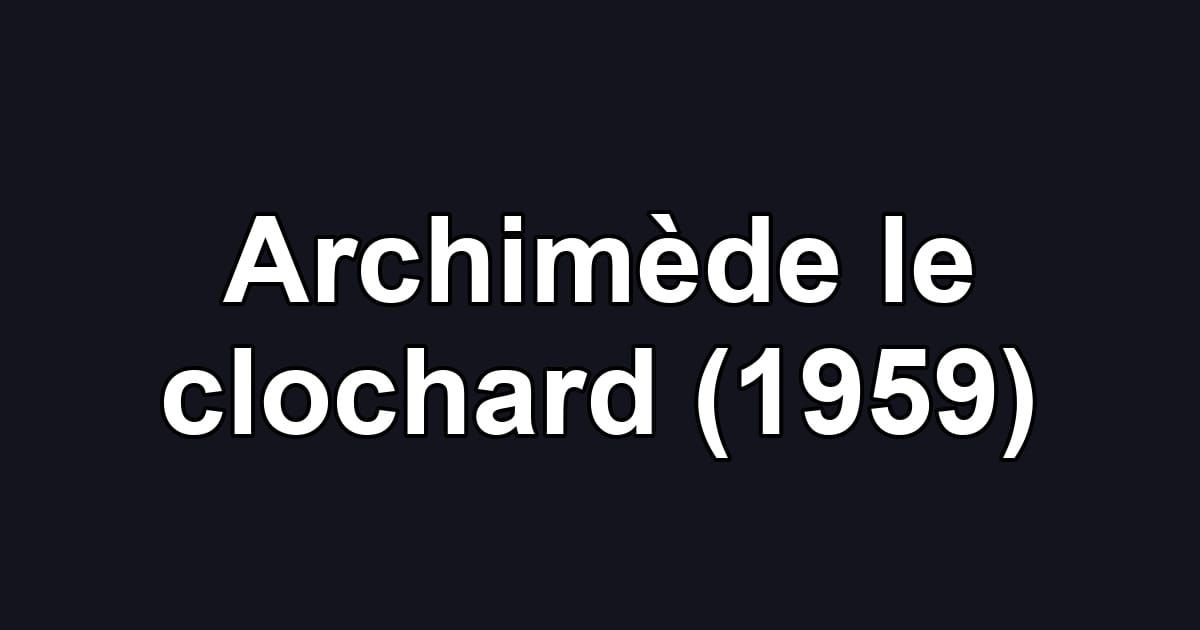 Archimède le clochard (1959)