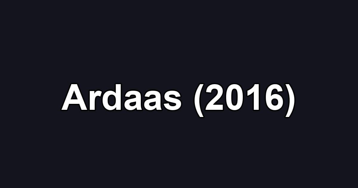 Ardaas (2016)
