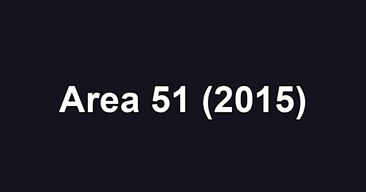 Area 51 (2015)