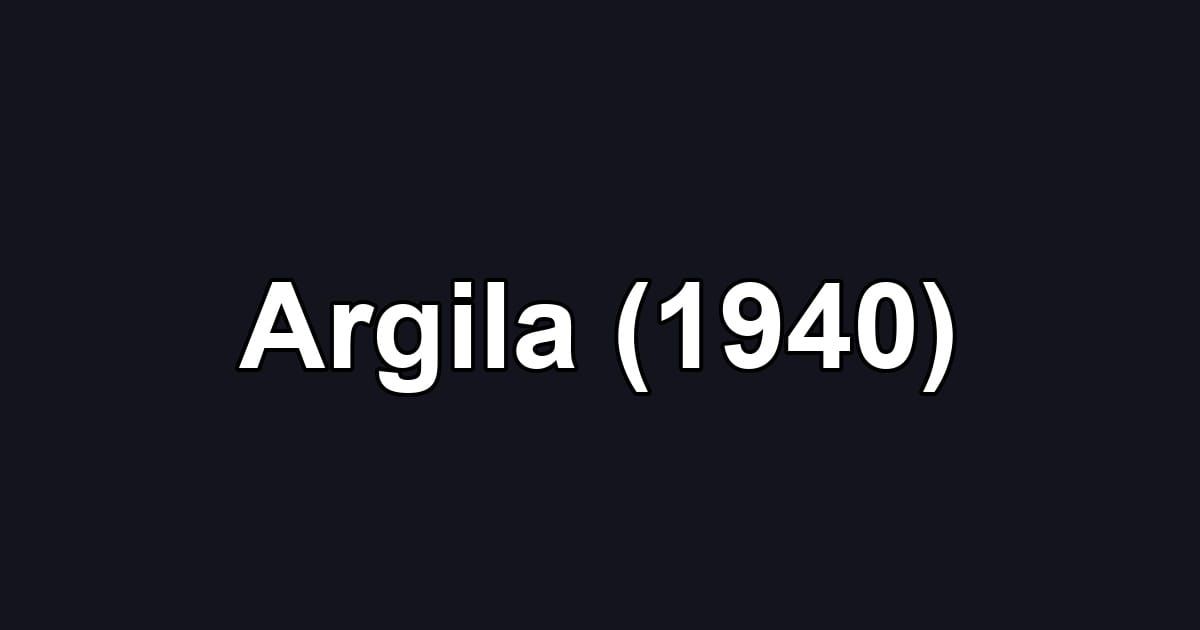 Argila (1940)