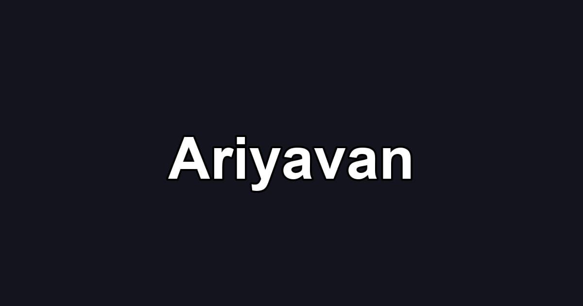 Ariyavan