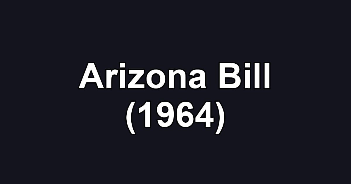 Arizona Bill (1964)